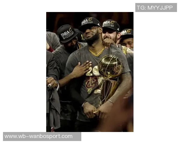 老詹泪洒赛场致敬视频引发感动回忆骑士队往昔荣耀